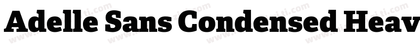 Adelle Sans Condensed Heavy字体转换